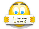 Funny text - mieszne teksty Fajne opowiadania - Humor